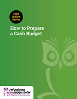 Take Action Series: How to Prepare a Cash Budget