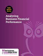 Take Action Series: Analyzing Your Business’ Financial Performance